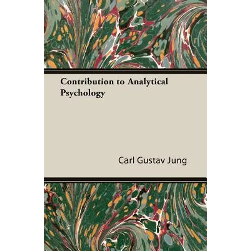 Contribution to Analytical Psychology - Paperback