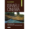 Israeli Cinema: East/West and the Politics of Representation - Paperback