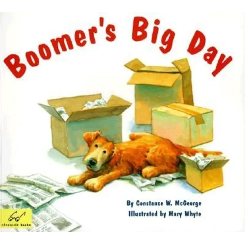 Boomer's Big Day: (Dog Books for Kids, Puppy Dog Book, Children's Book about Dogs) - Paperback
