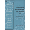 A Comprehensive Gluten & Dairy Free Grocery List: Over 1000 Food Items From Every Department - Paperback