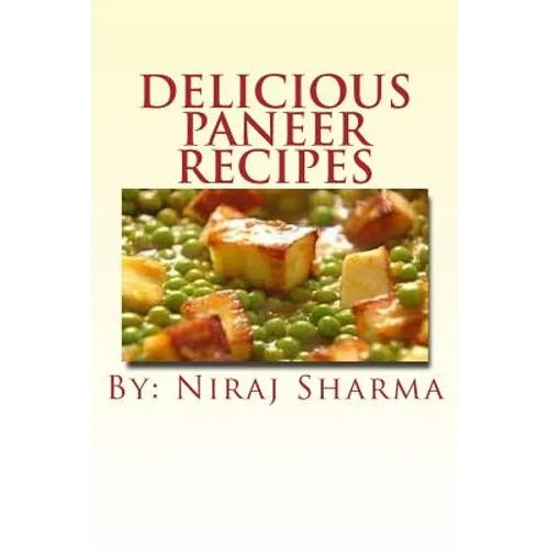 Delicious paneer recipes - Paperback