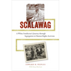 Scalawag: A White Southerner's Journey Through Segregation to Human Rights Activism - Hardcover