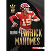 Quién Es Patrick Mahomes (Meet Patrick Mahomes): Superestrella de Kansas City Chiefs (Kansas City Chiefs Superstar) - Paperback