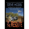 In The Mesquite: The Solving of the 1938 West Texas Kidnap Torture Murders of Hazel and Nancy Frome - Paperback