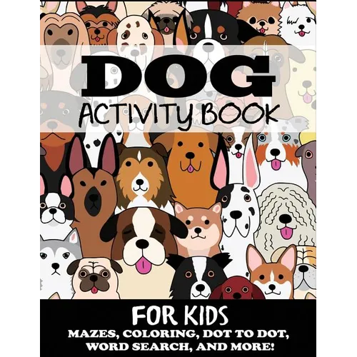 Dog Activity Book for Kids - Paperback