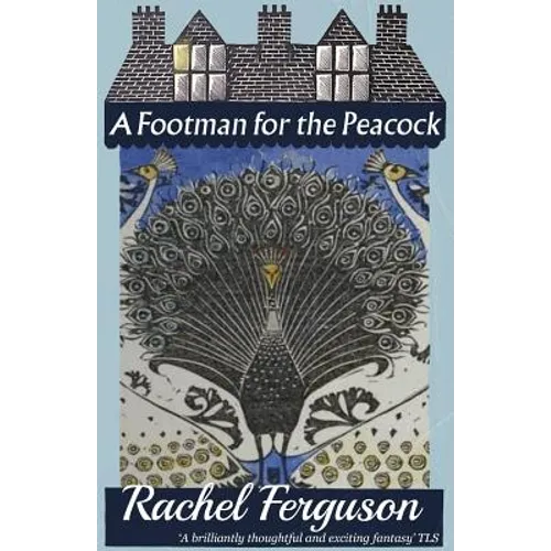 A Footman for the Peacock - Paperback
