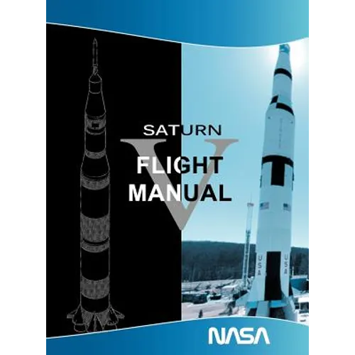 Saturn V Flight Manual - Hardcover