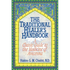 The Traditional Healer's Handbook: A Classic Guide to the Medicine of Avicenna - Paperback