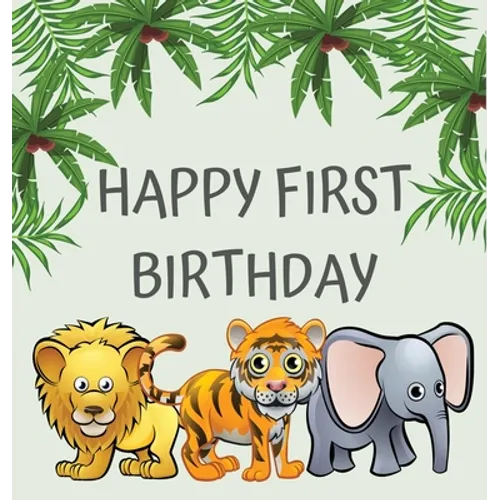 First birthday guest book (Hardcover): Birthday guest book, first birthday book, party and birthday celebrations decor, memory book, 1st birthday, hap - Hardcover
