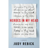 Heroes in My Head: A Memoir - Paperback