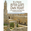 Be a Person After God's Own Heart: A Chronological Journal Bible Study of David and the Psalms - Paperback