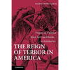 The Reign of Terror in America: Visions of Violence from Anti-Jacobinism to Antislavery - Paperback