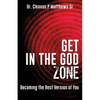Get in the God Zone - Paperback