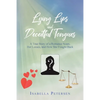 Lying Lips and Deceitful Tongues: A True Story of a Romance Scam, Her Losses, and How She Fought Back - Paperback