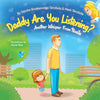 Daddy Are You Listening: Another Whisper From Noelle - Paperback
