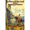 The Story of the Grail and the Passing of Arthur - Hardcover