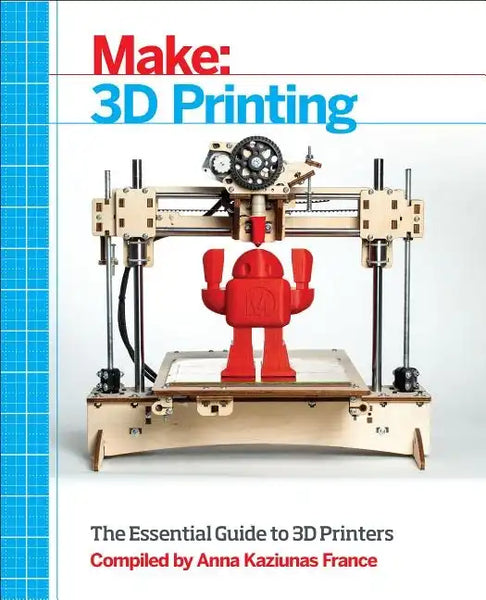 Make: 3D Printing - Paperback