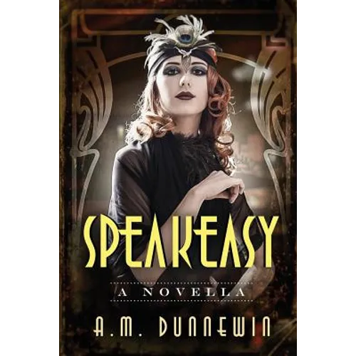 Speakeasy: A Novella - Paperback
