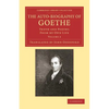 The Auto-Biography of Goethe: Truth and Poetry: From My Own Life - Paperback