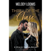 Thrill of the Chase - Paperback