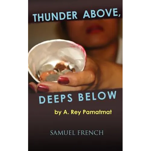 Thunder Above, Deeps Below - Paperback