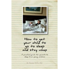 How to get your child to go to sleep and stay asleep: A practical guide for parents to sleep train young children - Paperback