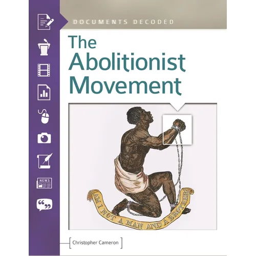 The Abolitionist Movement - Hardcover