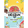 Demarginalizing Design: Elevating Equity for Real World Problem Solving - Paperback