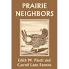 Prairie Neighbors (Yesterday's Classics) - Paperback