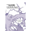 The Sijori Cross-Border Region: Transnational Politics, Economics, and Culture - Paperback