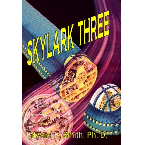 Skylark Three - Hardcover