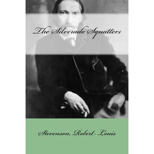 The Silverado Squatters - Paperback