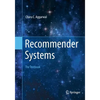 Recommender Systems: The Textbook - Paperback