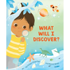 What Will I Discover? - Hardcover