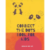 Connect the Dots, Book for Kids: Kids Ages 3-7: Fun Connect The Dots Books for Kids Age 3, 4, 5, 6, 7 - Easy Kids Dot To Dot Books Ages 4-6 3-7 5-7 - - Paperback