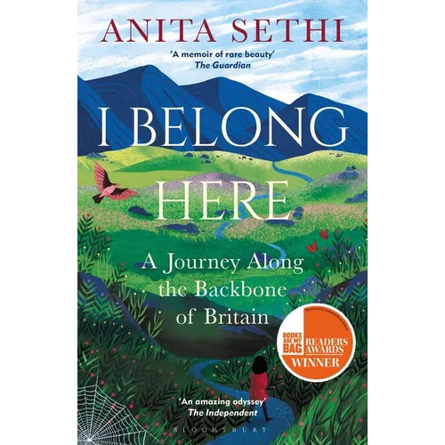 I Belong Here: A Journey Along the Backbone of Britain: Winner of the 2021 Books Are My Bag Readers Award for Non-Fiction - Paperback