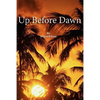 Up Before Dawn - Paperback