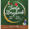 The Santa Storybook - Santa's Helper and Santa is My Name: Discover the Legends of Santa and Become a Santa Helper Too! - Hardcover