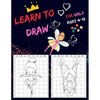 Learn To Draw For Girls Ages 4-10: Drawing Grid Activity Books for Kids To Draw Girls Cartoons - Paperback