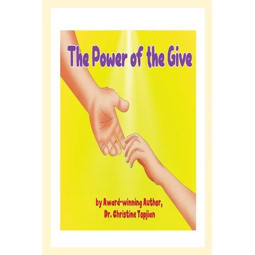 The Power of the Give - Paperback