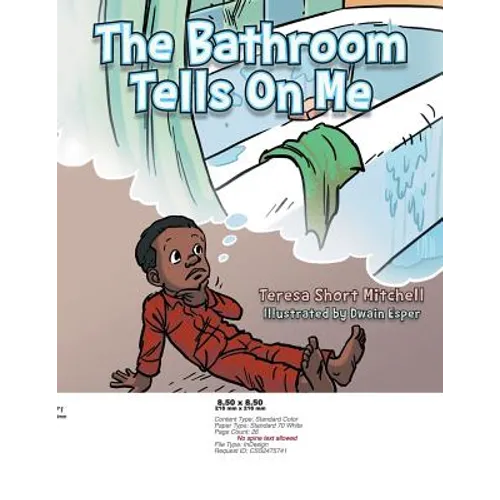 The Bathroom Tells on Me - Paperback