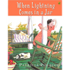 When Lightning Comes in a Jar - Paperback