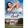 Reservations of the Heart - Paperback