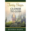 Forty Steps Closer to God: A Book of 40 Hadith with Commentary for Young Muslim Adults - Paperback