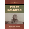 Three Soldiers - Paperback