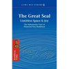 The Great Seal: Limitless Space & Joy: The Mahamudra View of Diamond Way Buddhism - Paperback