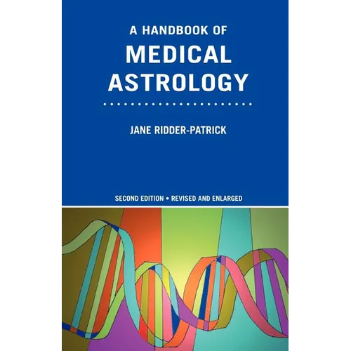 A Handbook of Medical Astrology - Paperback