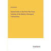 General Index to the First Fifty-Three Volumes of the Medico-Chirurgical Transactions - Paperback