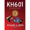 KH601 - And Ye Shall Know the Truth and the Truth Shall Make You Free: My Life in the Central Intelligence Agency - Hardcover