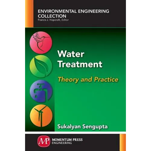 Water Treatment: Theory and Practice - Paperback